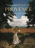 Book An American In Provence